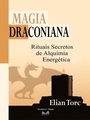 cover image of Magia Draconiana--Rituales Secretos de Alquimia Energética